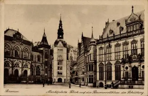 Ak Hansestadt Bremen, Marktplatz, Baumwollbörse, Schütting