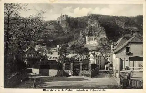 Ak Idar Oberstein an der Nahe, Schloss, Felsenkirche