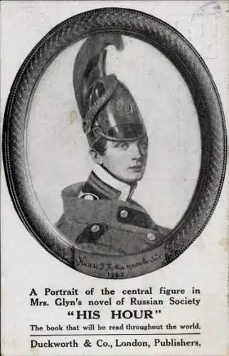 Ak A Portrait of the central figure in Mrs. Glyn's novel of Russian Society His Hour, Duckworth Co.