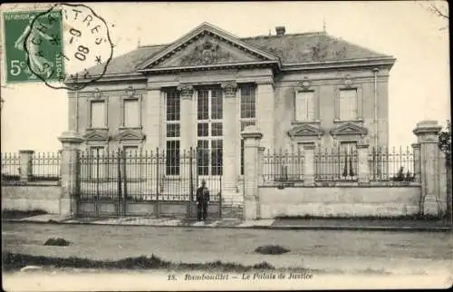 Ak Rambouillet Yvelines, Das Gerichtsgebäude