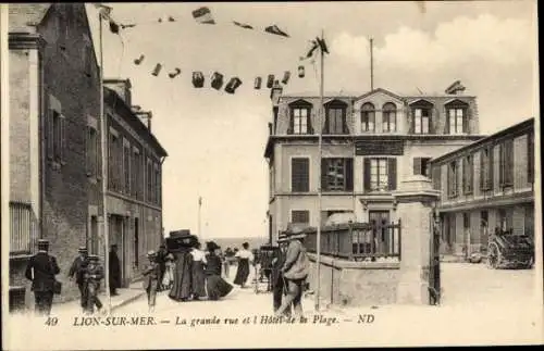 Ak Lion sur Mer Calvados, La Grande Rue und Hôtel de la Plage