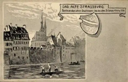 Künstler Ak Strasbourg Straßburg Elsass Bas Rhin, Alte Stadtmauer, alte St. Peters-Kirche 1750