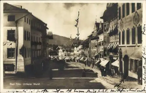 Ak Bad Tölz in Oberbayern, Unterer Markt