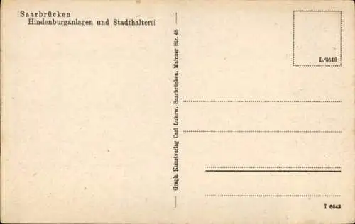 Ak Saarbrücken im Saarland, Hindenburganlagen, Stadthalterei