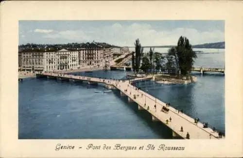 Ak Genève Genf Schweiz, Pont des Bergues, Ile Rousseau