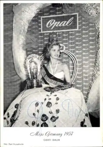 Ak Miss Germany 1957 Gerti Daub, Reklame, Opal Strumpfhosen, Autogramm