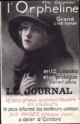 Ak Reklame, Film Gaumont l'Orpheline, Le Journal