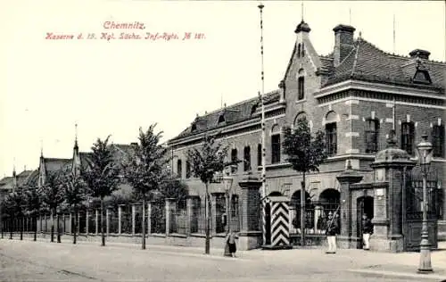 Ak Chemnitz in Sachsen, Kaserne 15. Kgl. Sächs. Inf.-Rgt. Nr. 181
