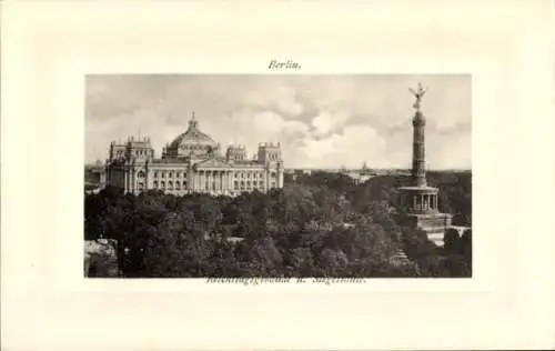 Ak Berlin Tiergarten, Reichstagsgebäude, Siegessäule
