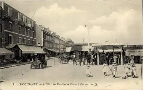 Ak Luc sur Mer Calvados, Hôtel des Familles und Pierre à Poissons