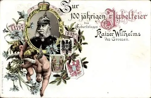 Litho Feier zum 100. Geburtstag Kaiser Wilhelm des Großen 1897