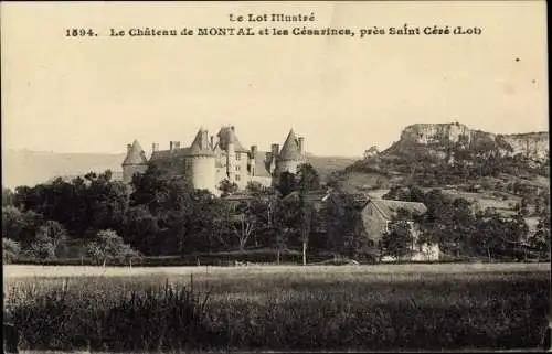 Ak Saint Céré Lot, Le Chateau de Montal et les Cesarines