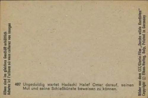 Sammelbild Karl May, Filmszene, Durchs wilde Kurdistan, Nr. 407