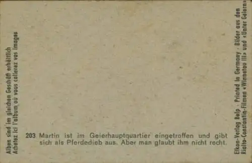 Sammelbild Karl May, Filmszene, Winnetou III, Unter Geiern, Nr. 203