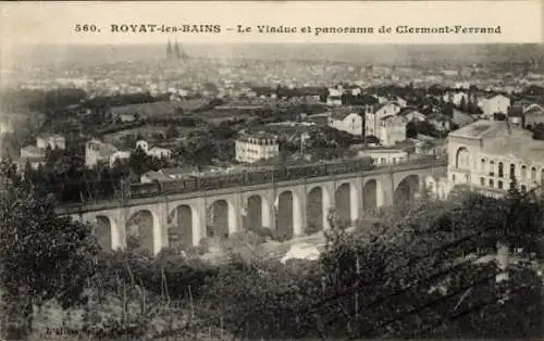 Ak Royat-les-Bains, Viadukt, Panorama, Clermont Ferrand