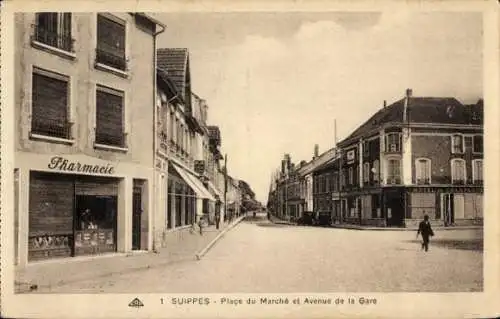 Ak Suippes Marne, Place du Marche, Avenue de la Gare, Pharmacie