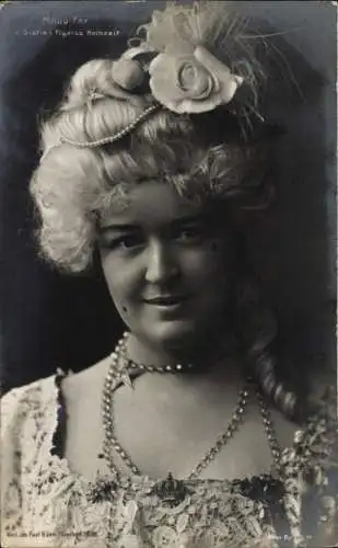 Ak Opernsängerin Maude Fay, Portrait, Gräfin, Figaros Hochzeit