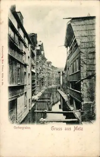 Ak Metz-Moselle, Gerbergraben