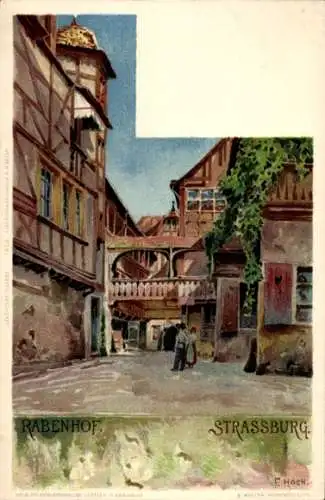 Künstler Litho Hoch, F., Straßburg Straßburg Elsass Bas Rhin, Rabenhof