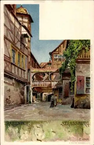 Künstler Litho Hoch, F., Strasbourg Straßburg Elsass Bas Rhin, Rabenhof