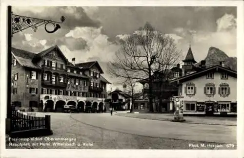 Ak Oberammergau in Oberbayern, Hauptplatz mit Hotel Wittelsbach, Kofel