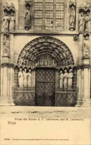 Ak Trier an der Mosel, Portal der Kirche, Liebfrauen, St. Laurentius