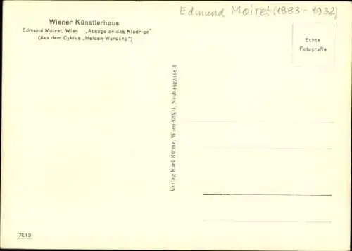 Ak Plastik von Edmund Moiret, Absage an das Niedrige