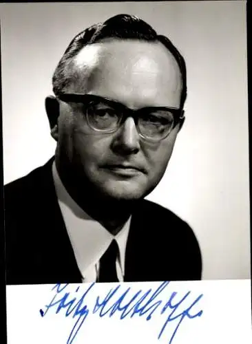 Foto Politiker Fritz Holthoff, Portrait, Autogramm