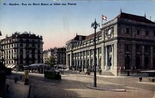 Ak Genf Genf Schweiz, Rue du Mont Blanc und Hôtel des Postes