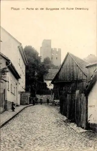 Ak Plaue in Thüringen, Burggasse, Ruine Ehrenburg