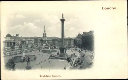Ak London City England, Trafalgar Square, Nelson Monument
