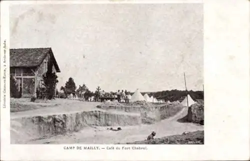 Ak Mailly le Camp Aube, Camp de Mailly, Cafe du Fort Chabroi