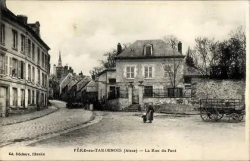 Ak Fère en Tardenois Aisne, La Rue du Pont