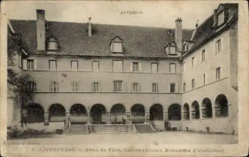 Ak Aigueperse Rhône, Hotel de Ville, Cloitre (Ancien Monastere d'Ursulines)