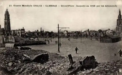 Ak Cambrai Nord, Guerre Mondiale 1914-18, Grand'Place, Incendie en 1918 par les Allemands
