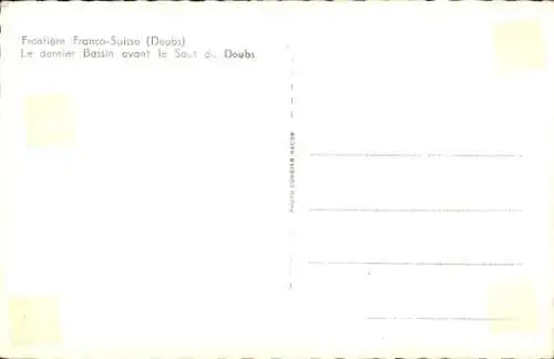 Ak Le Saut du Doubs, Frontiere Franco-Suisse, Le dernier Bassin