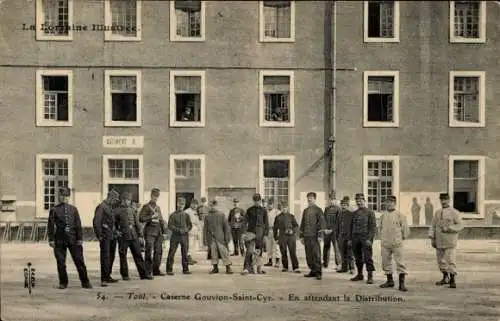 Ak Toul Meurthe et Moselle, Gouvion Saint Cyr Barracks, ausstehende Verteilung