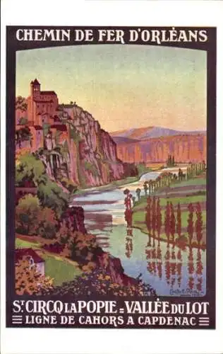 Künstler Ak Duval, C., St. Cirq la Popie Lot, Lot Valley, Orléans Railway