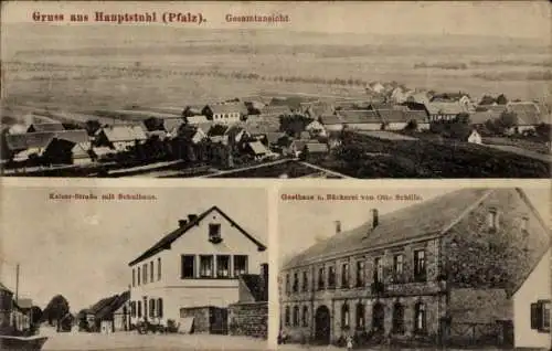 Ak Hauptstuhl in der Pfalz, Panorama, Kaiserstraße, Schulhaus, Gasthaus und Bäckerei Otto Schillo