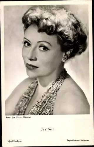 Ak Schauspielerin Ilse Petri, Portrait