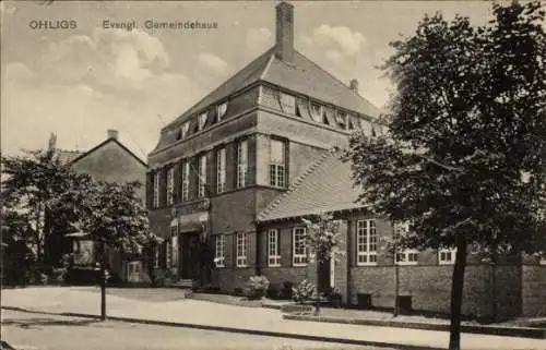 Ak Ohligs Solingen Bergisches Land, evangelisches Gemeindehaus