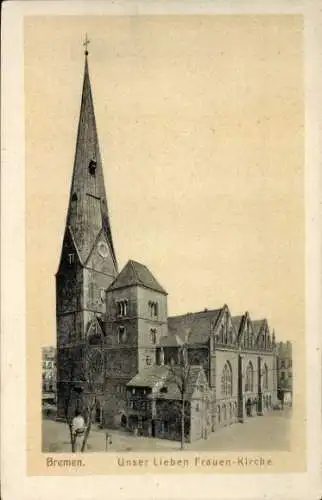 Ak Hansestadt Bremen, Unser Lieben Frauen Kirche, Kirchturm