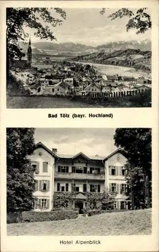 Ak Bad Tölz in Oberbayern, Hotel Alpenblick