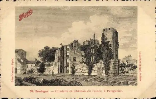 Künstler Ak Périgueux Dordogne, Zitadelle, Schloss, Ruinen, Reklame Maggi