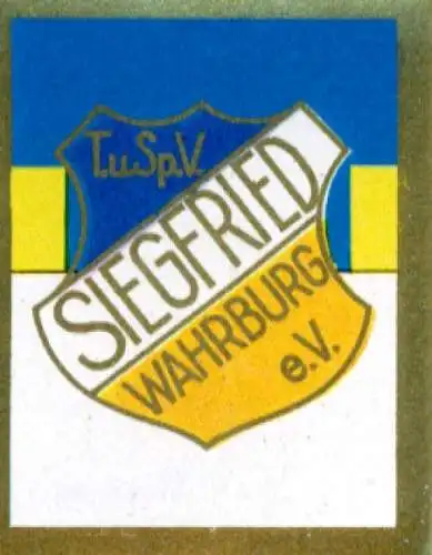 Sammelbild Sportwappen Fußball, Mitteldeutschland, T. und SV Siegfried Wahrburg, Bild Nr. 2