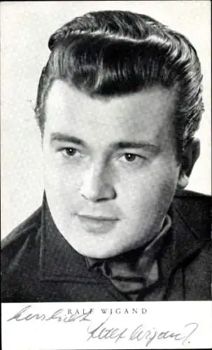 Ak Schauspieler Ralf Wigand, Portrait, Autogramm