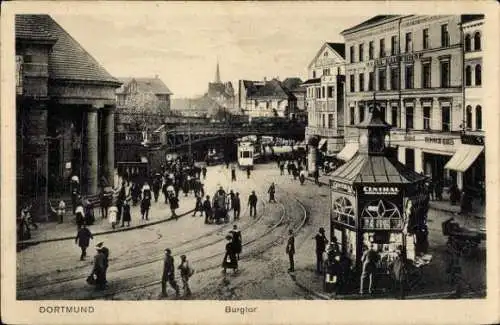 Ak Dortmund im Ruhrgebiet, Straßenpartie, Burgtor, Straßenbahn, Kiosk, Hotel Kaiserhof