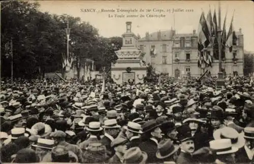 Ak Nancy Meurthe et Moselle, Rentree Triopmphale du 20e Corps 1919, La Foule autour du Cenotaphe