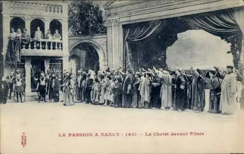 Ak Nancy Meurthe et Moselle, La Passion, 1921, Le Christ devant Pilate
