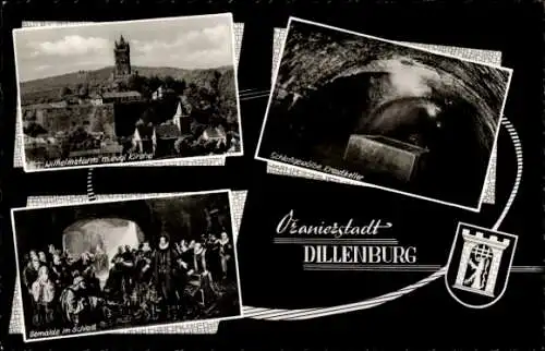 Ak Dillenburg in Hessen, Wilhelmsturm, Kirche, Gemälde im Schloss, Schlossgewölbe, Keller, Wappen